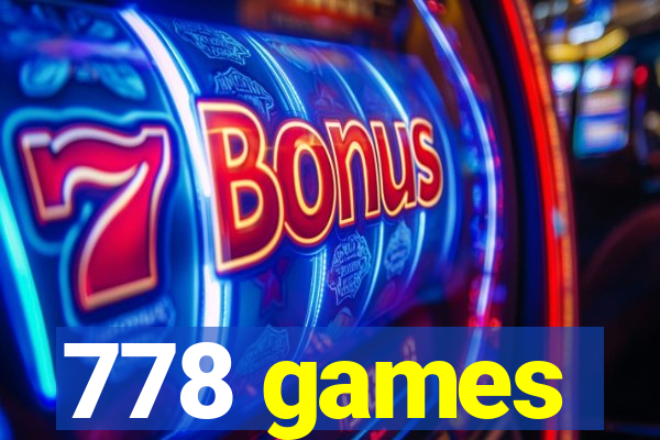 778 games