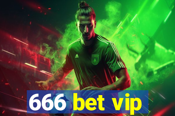 666 bet vip