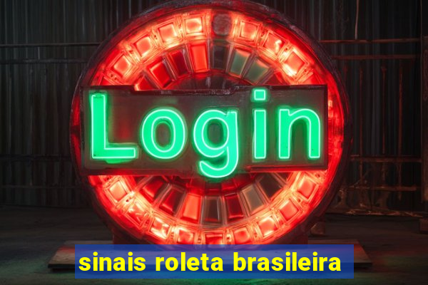 sinais roleta brasileira