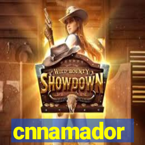 cnnamador