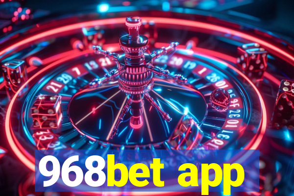 968bet app