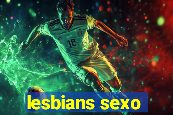 lesbians sexo