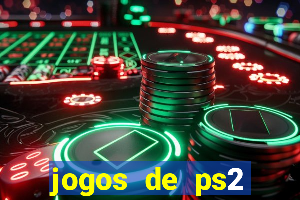 jogos de ps2 formato iso