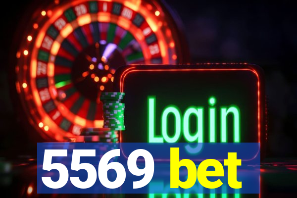 5569 bet