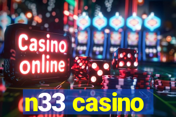 n33 casino