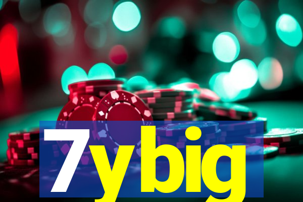 7ybig