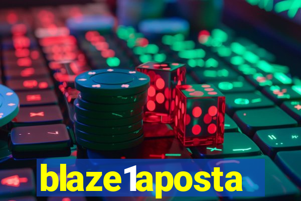 blaze1aposta