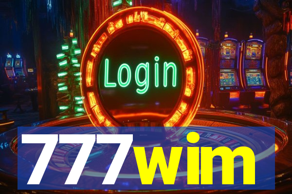 777wim