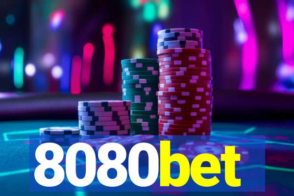 8080bet