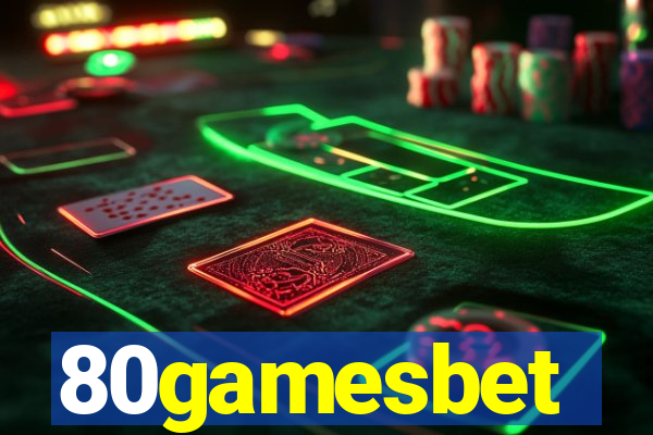 80gamesbet