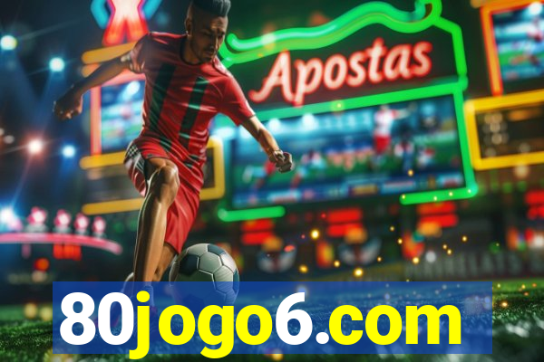 80jogo6.com