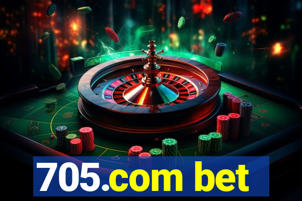 705.com bet