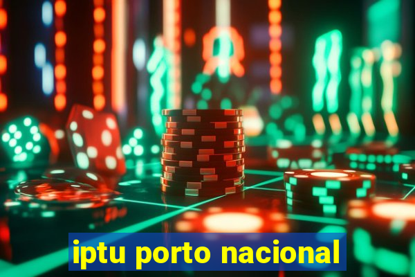 iptu porto nacional