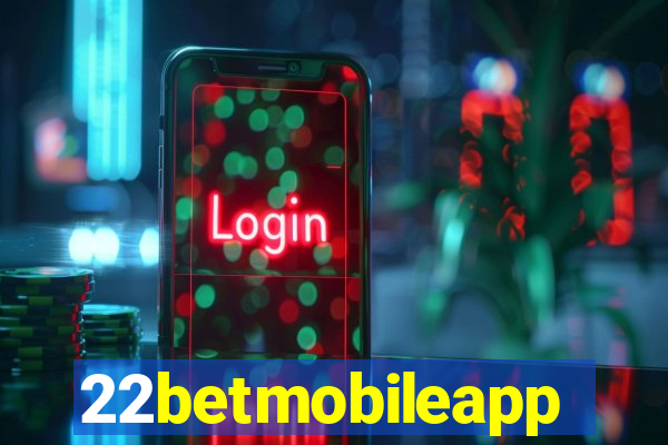 22betmobileapp