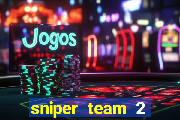 sniper team 2 click jogos