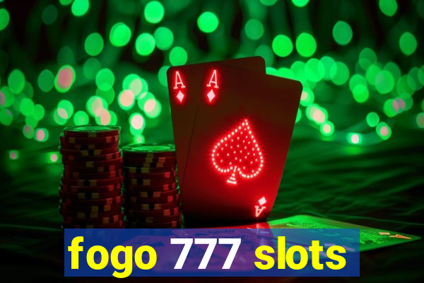 fogo 777 slots