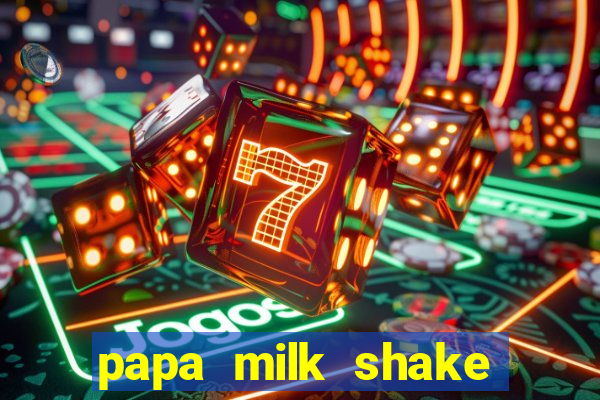 papa milk shake click jogos