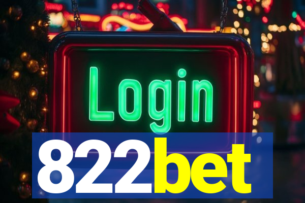 822bet