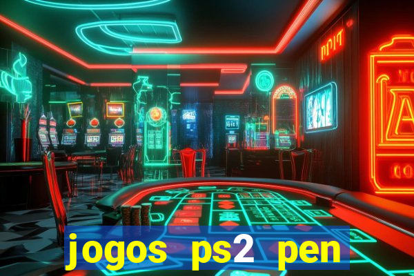 jogos ps2 pen drive download