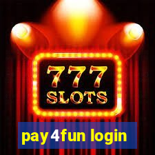 pay4fun login