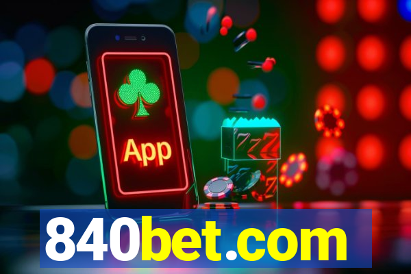 840bet.com