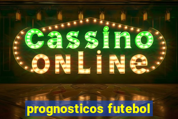 prognosticos futebol