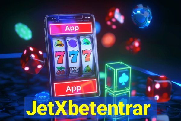 JetXbetentrar