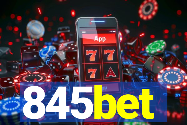 845bet