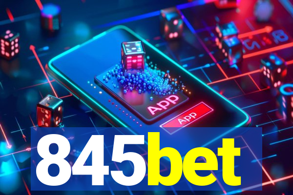 845bet