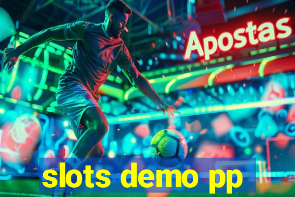 slots demo pp