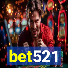 bet521