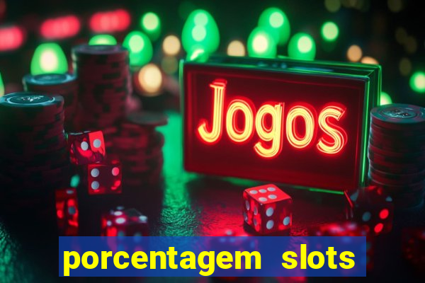 porcentagem slots pg popbra