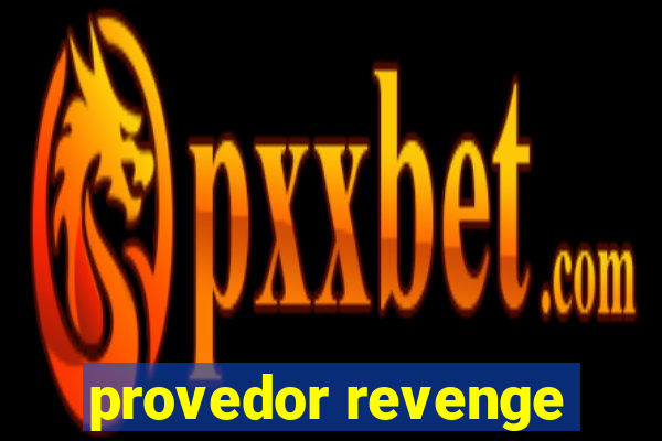 provedor revenge