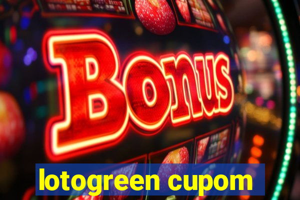 lotogreen cupom