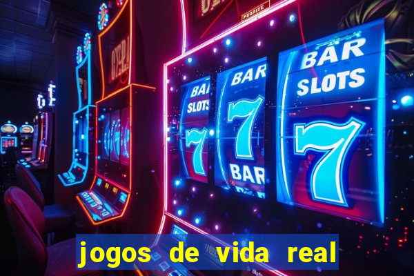 jogos de vida real na escola