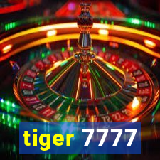 tiger 7777