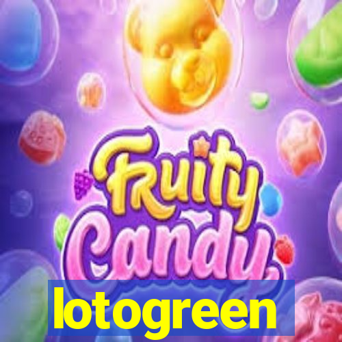 lotogreen