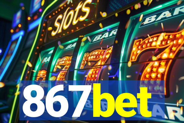 867bet