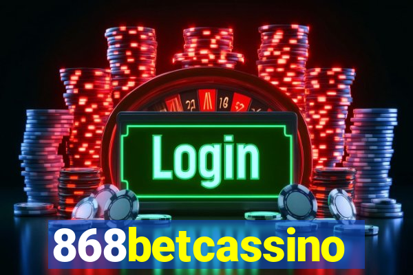 868betcassino