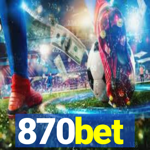 870bet