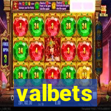 valbets