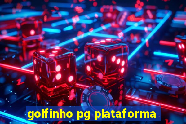 golfinho pg plataforma