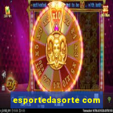 esportedasorte com