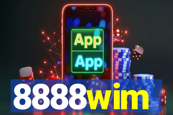 8888wim