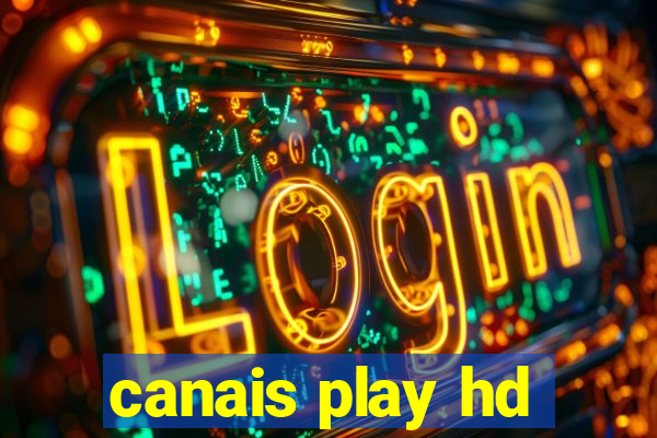 canais play hd