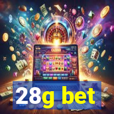 28g bet