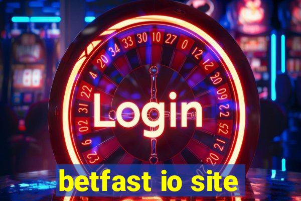 betfast io site