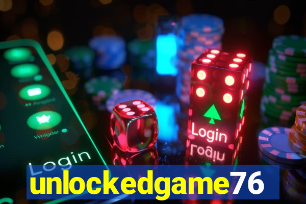 unlockedgame76