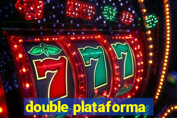 double plataforma