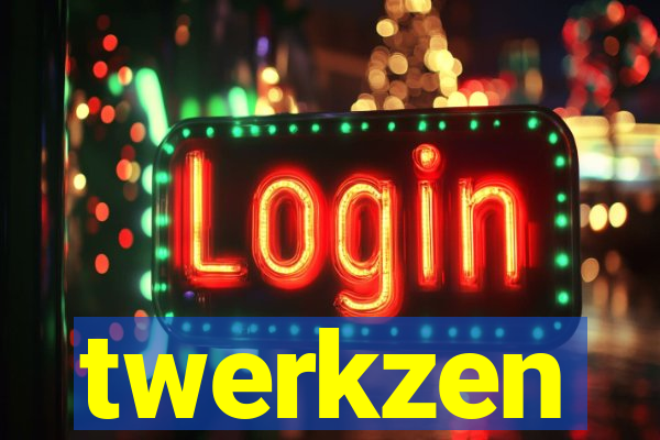 twerkzen